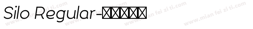 Silo Regular字体转换